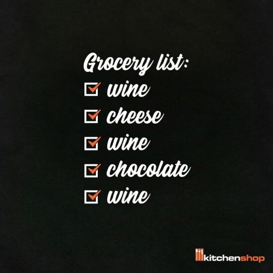 KitchenShop Пазарска чанта"Grocery list: wine cheese wine chocolate wine"